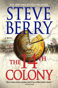 The 14th Colony : A Novel