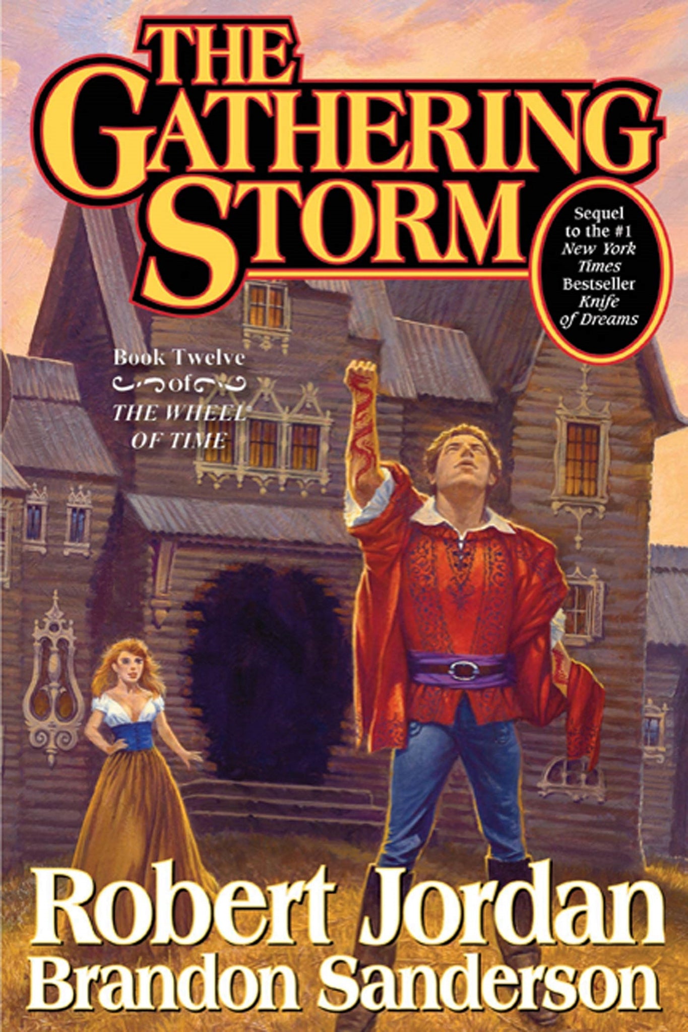 The Gathering Storm : Book Twelve of the Wheel of Time