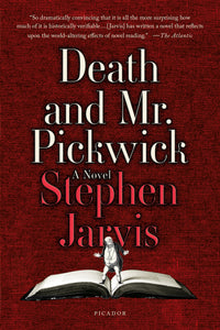 Death and Mr. Pickwick : A Novel