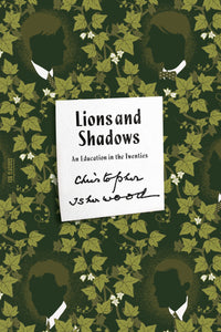 Lions and Shadows : An Education in the Twenties