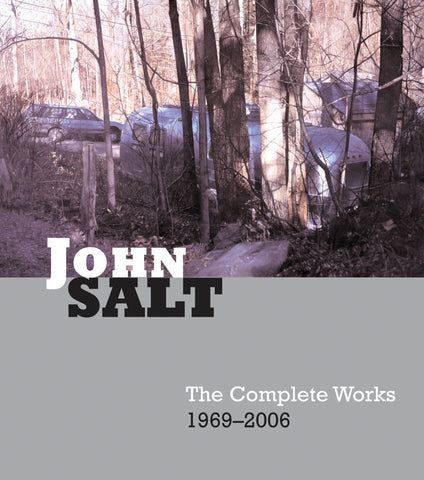 John Salt : The Complete Works 1969-2006