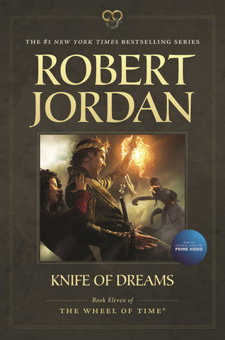 Knife of Dreams : Book Eleven of 'The Wheel of Time'