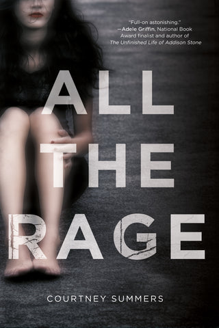 All the Rage : A Novel