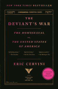 The Deviant's War : The Homosexual vs. the United States of America