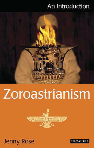 Zoroastrianism : An Introduction