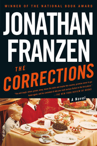 The Corrections : A Novel