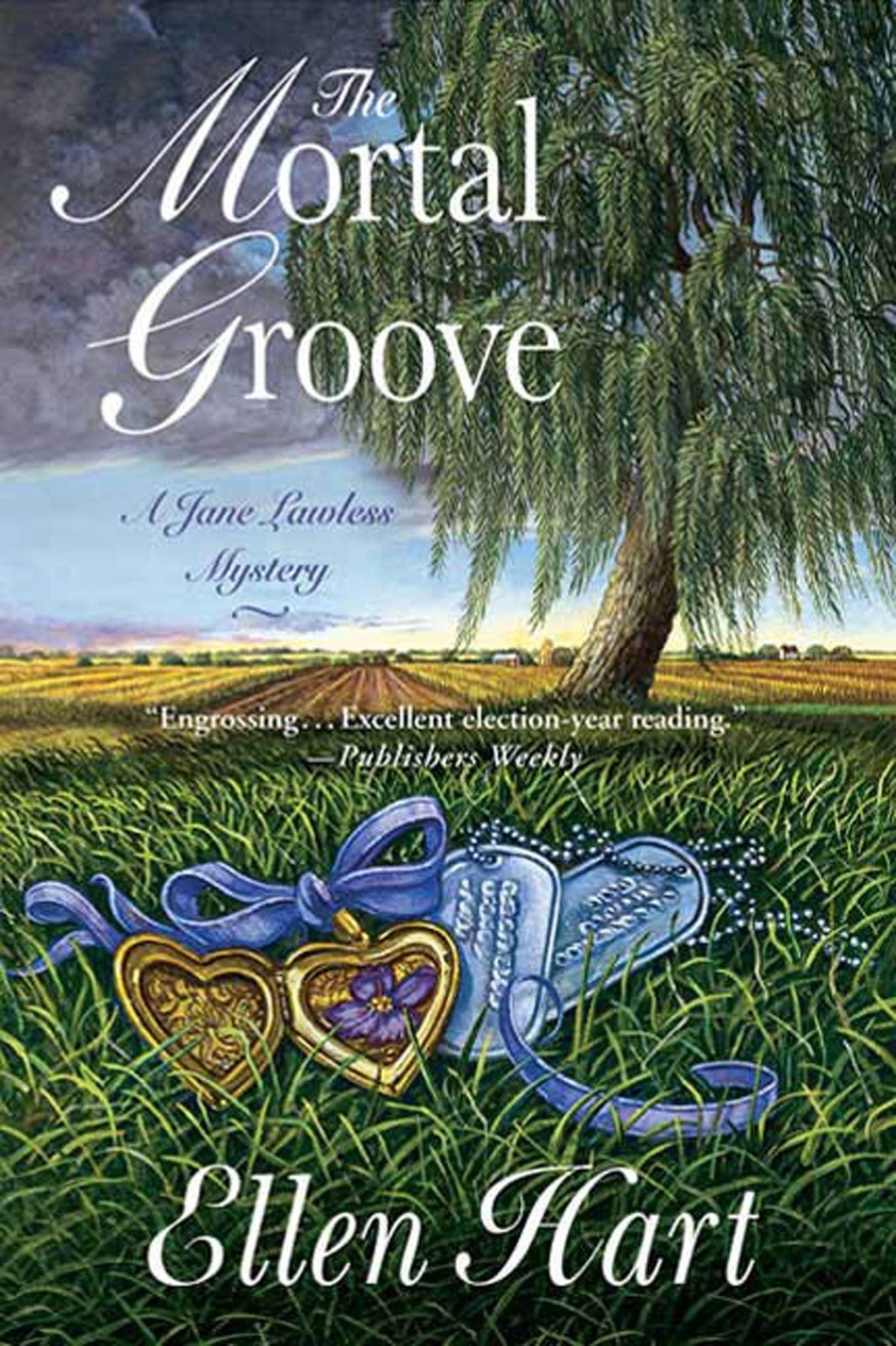 The Mortal Groove : A Jane Lawless Mystery