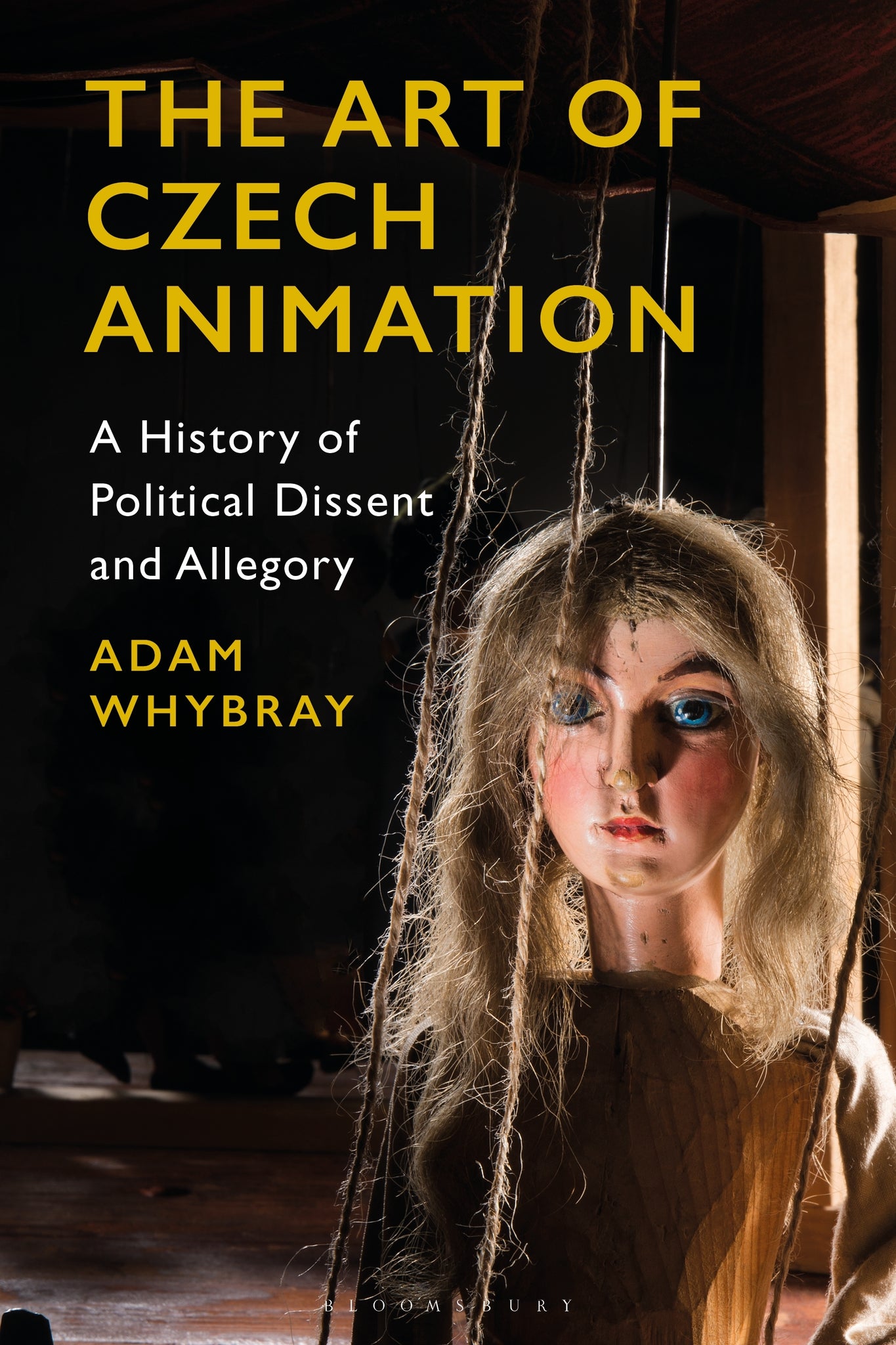 The Art of Czech Animation : A History of Political Dissent and Allegory