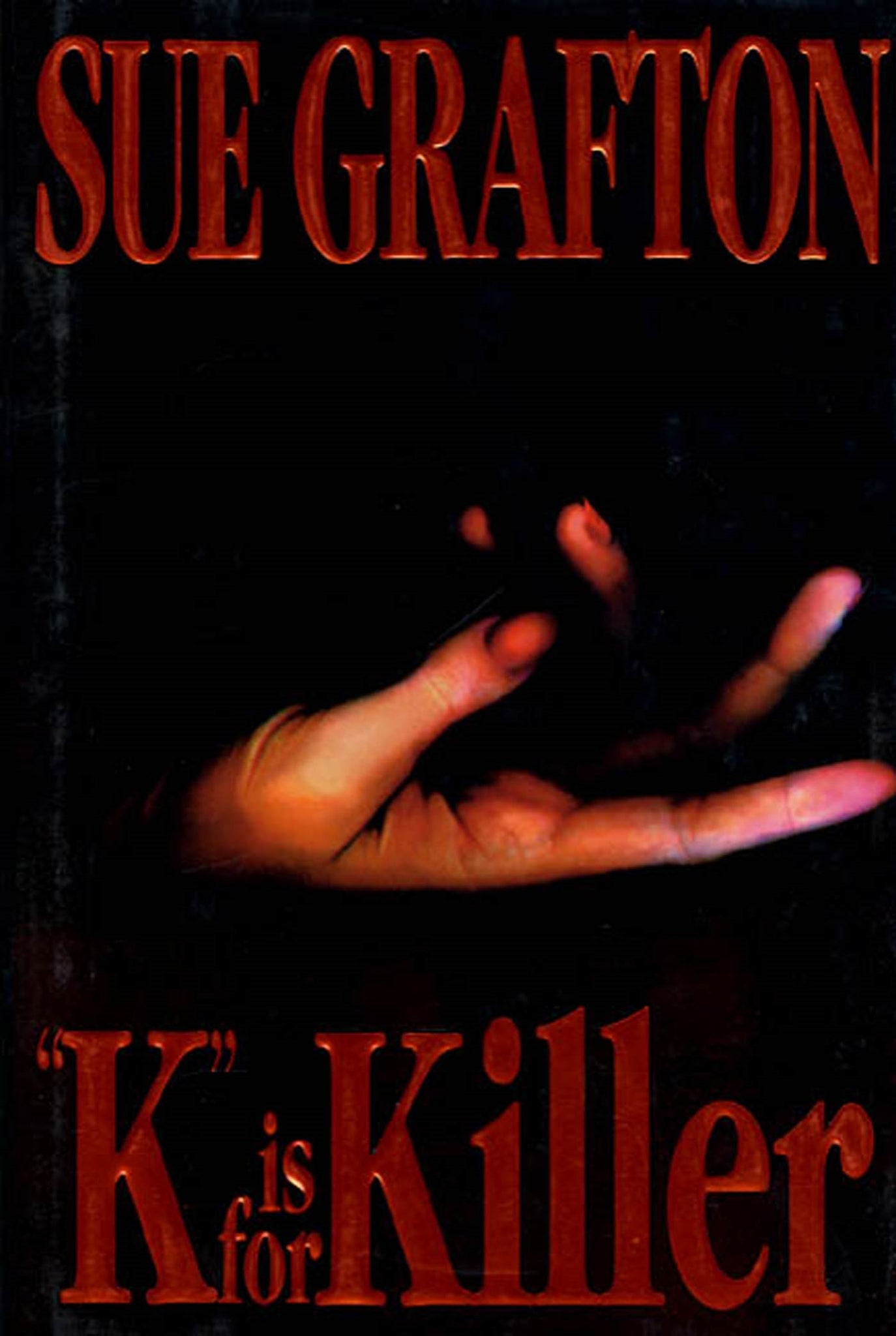 "K" is for Killer : A Kinsey Millhone Novel