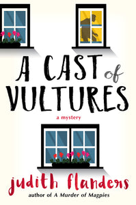 A Cast of Vultures : A Mystery