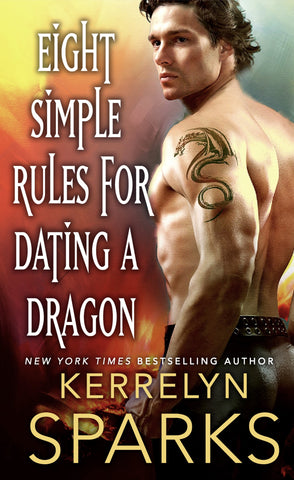 Eight Simple Rules for Dating a Dragon : A Novel of the Embraced