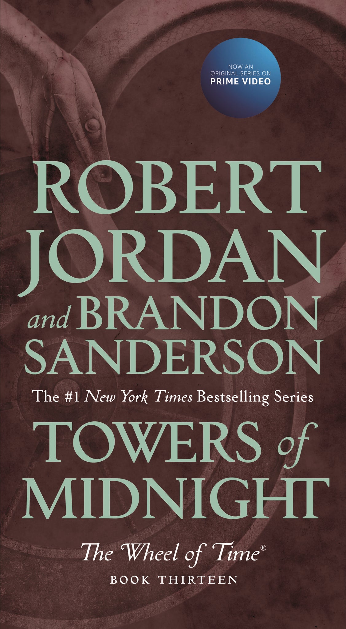 Towers of Midnight : Book Thirteen of The Wheel of Time