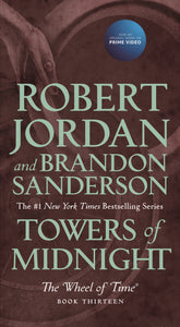 Towers of Midnight : Book Thirteen of The Wheel of Time