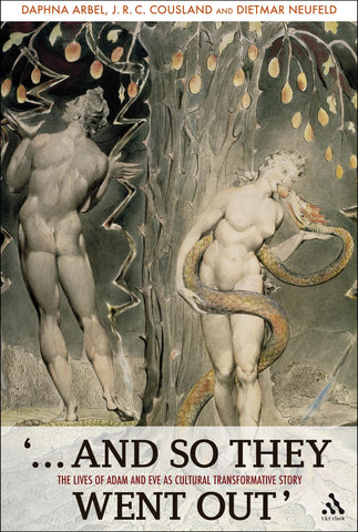 '...And So They Went Out' : The Lives of Adam and Eve as Cultural Transformative Story