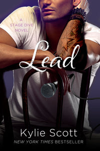 Lead : A Stage Dive Novel