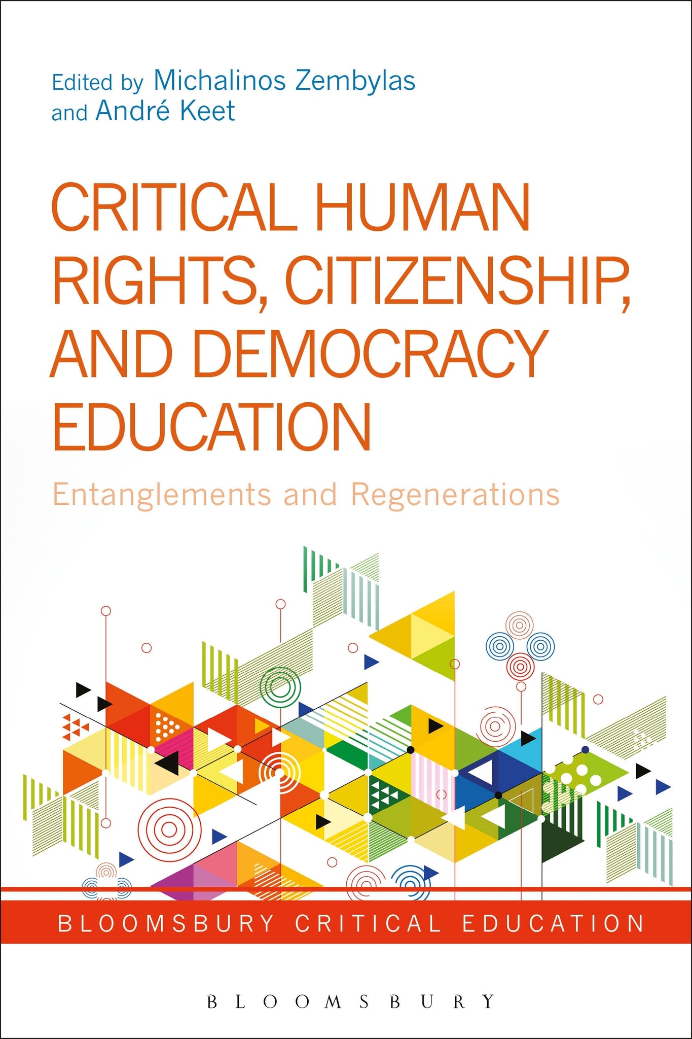 Critical Human Rights, Citizenship, and Democracy Education : Entangle ...