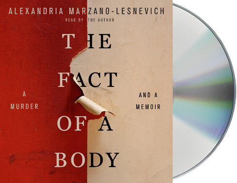 The Fact of a Body : A Murder and a Memoir