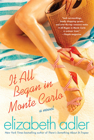 It All Began in Monte Carlo : A Novel