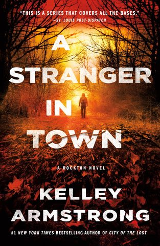 A Stranger in Town : A Rockton Novel