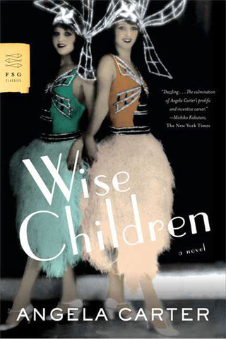 Wise Children : A Novel