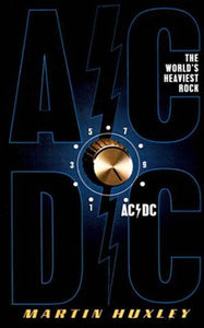 AC/DC : The World's Heaviest rock