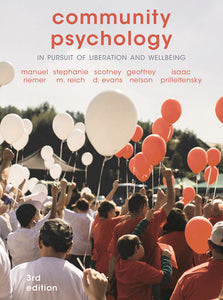 Community Psychology : In Pursuit of Liberation and Well-Being