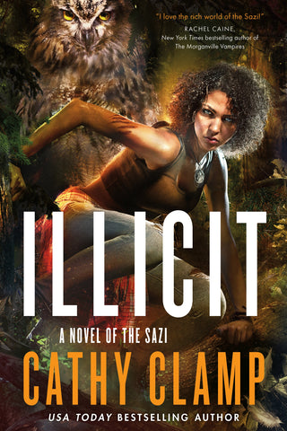 Illicit : A Novel of the Sazi