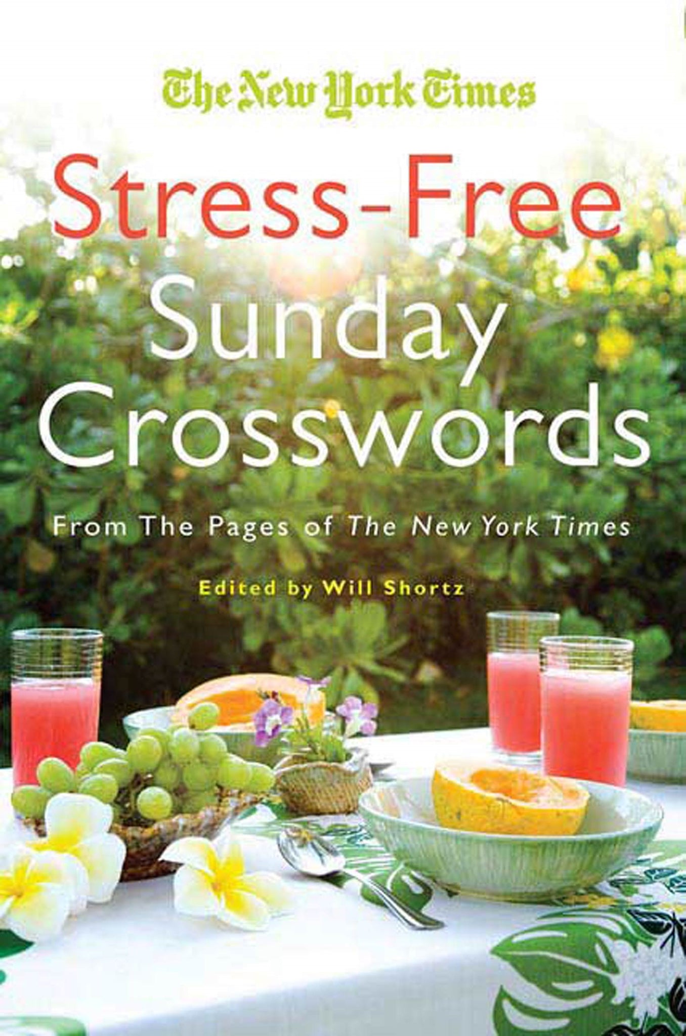 Will Shortz Presents Stress-Free Sudoku : 100 Wordless Crossword Puzzles