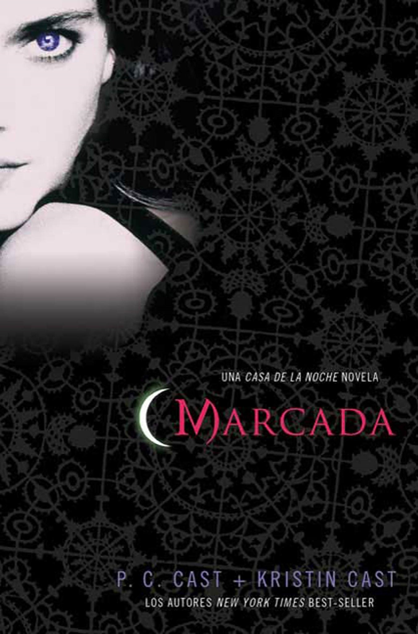 Marcada : Una Casa de la Noche Novela