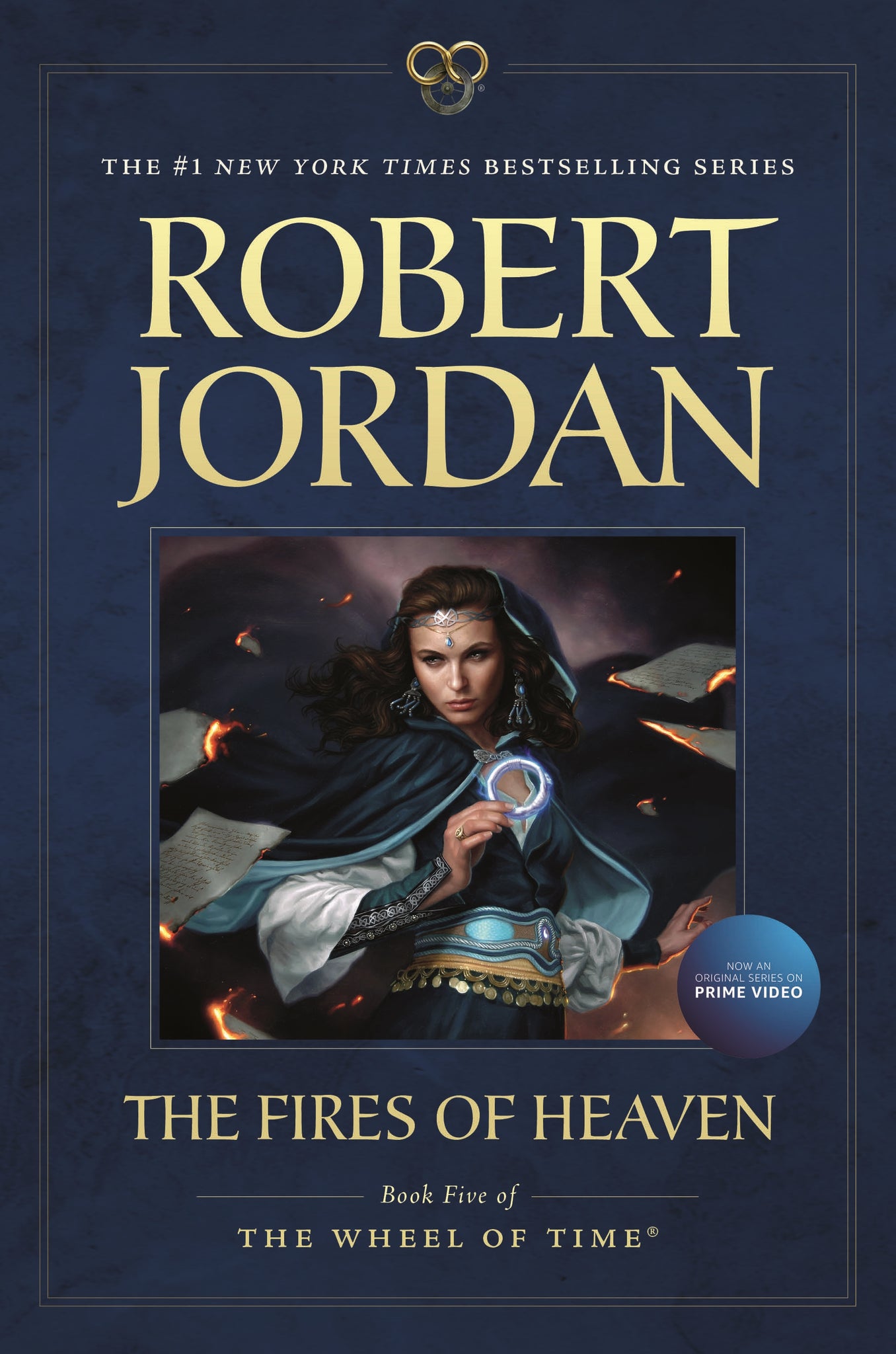 The Fires of Heaven : Book Five of 'The Wheel of Time'