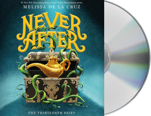 Never After: The Thirteenth Fairy