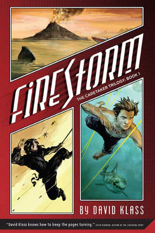 Firestorm : The Caretaker Trilogy: Book 1