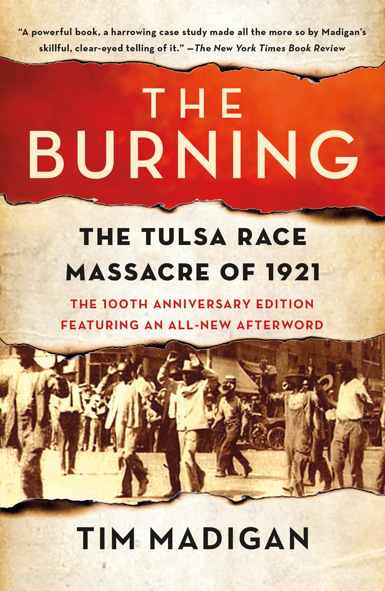 The Burning : The Tulsa Race Massacre of 1921