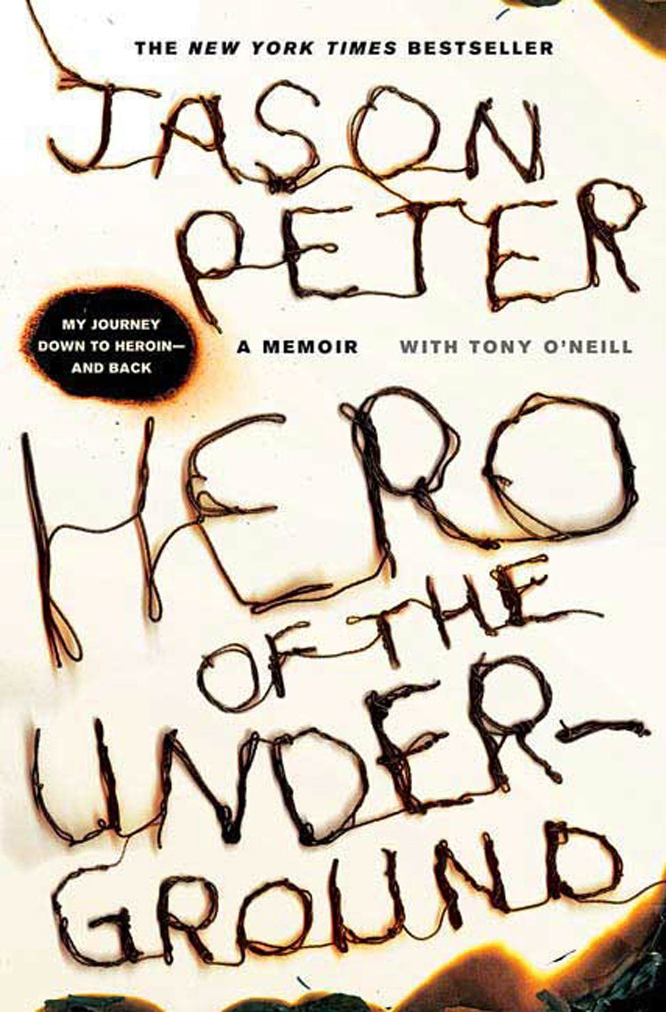 Hero of the Underground : A Memoir