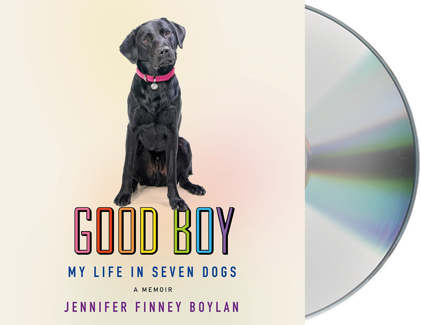 Good Boy : My Life in Seven Dogs