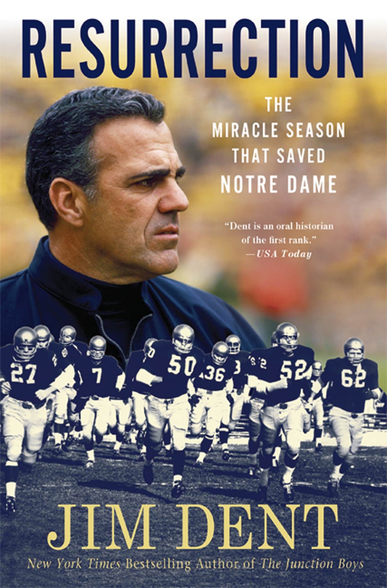 Resurrection : The Miracle Season That Saved Notre Dame